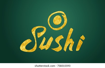 Logotype for sushi in hand drawn style. Logotype gold