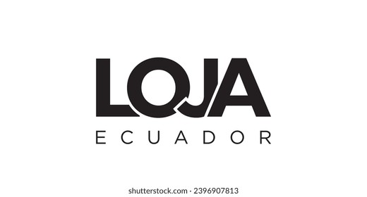 Loja in the Ecuador emblem for print and web. Design features geometric style, vector illustration with bold typography in modern font. Graphic slogan lettering isolated on white background.