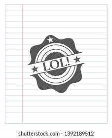 LOL! drawn in pencil. Vector Illustration. Detailed.