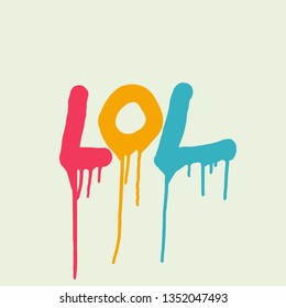 lol printed tee ,typography lettering for t shirt vector illustration - Vector