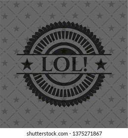 LOL! retro style black emblem