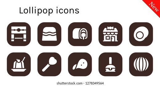  lollipop icon set. 10 filled lollipop icons. Simple modern icons about  - Pillory, Candy, Snack cake, Candy shop, Gummy, Jelly, Lollipop, Snack, Cake pop