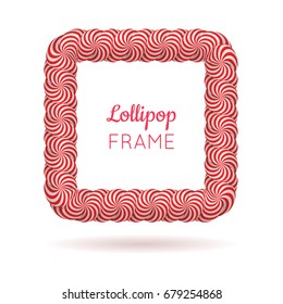 Lollipop red square frame. Candy design for photo album and scrapbook to store favorite memories and pictures. Realistic vector illustration on white background
