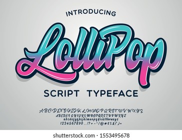 Lollipop. Script typeface. Vector illustration. Lettering print. Comics style.