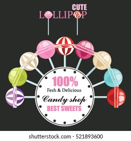 Lollipop set poster design. Sweets vector illustrator