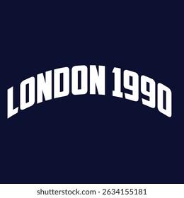 London 1990 Athletic department college slogan ilustração vetorial para camiseta e outros usos.