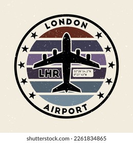 London airport insignia. Round badge with vintage stripes, airplane shape, airport IATA code and GPS coordinates. Modern vector illustration.