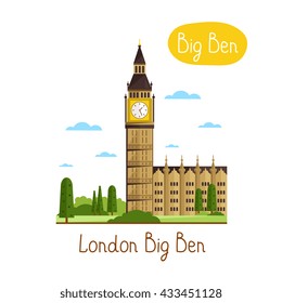 London Big Ben. Famous world landmarks icon concept. Journey around the world. Tourism and vacation theme. Modern design flat vector illustration.