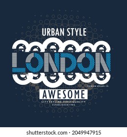 london city awesome slogan tee typography graphic design for print,art illustration,vintage,vector