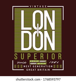 London city superior,slogan tee graphic for print,t-shirt design,vector illustration,style art