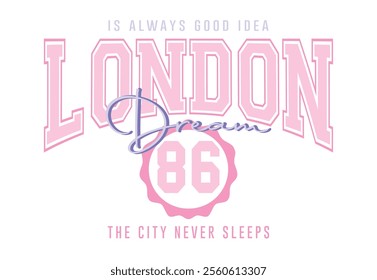 London college slogan vector illustration for t-shirt and other uses