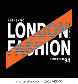 London Fashion slogan vector typography for print t shirt,illustration,art,style