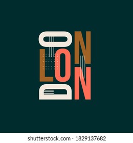 London hand lettering. Exclusive typographic logo design. Best for t-shirts, greetings, poster design, media