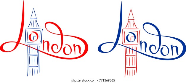 London inscriptions. Hand drawn vector illustration, design, postcard, logo. Watch. Big Ben. Letterihg