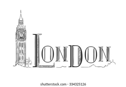  London lettering with the Big Ben, hand drawn illustration. Vector design elements