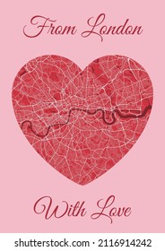 From London with love card, city map in heart shape. Vertical A4 Pink and red color vector illustration. Love city travel cityscape.