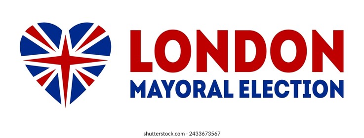 London mayoral election is due to be held on 2 May 2024 to elect the next mayor of London. Election poster.