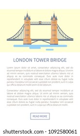 London tower bridge with Thames river flowing under it, web page with headline, text sample, construction in capital of country vector illustration
