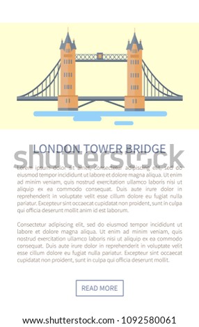 London tower bridge with Thames river flowing under it, web page with headline, text sample, construction in capital of country vector illustration