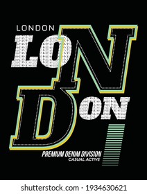 London Typography design in vector illustration.Clothing,t-shirt,apparel and other uses.Eps10