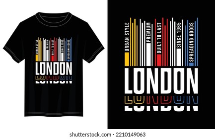 london typography t shirt design, motivational typography t shirt design, inspirational quotes t-shirt design