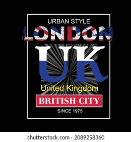  London Uk slogan tee graphic typography for print t shirt illustration vector art vintage