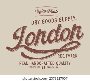 London Union Made Dry Goods Supply  Editable t shirt design graphics print vector illustration for men and women