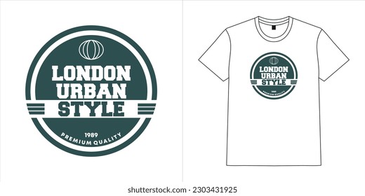 london urban style t-shirt design, typography slogan vector ,vector illustration for t-shirt or your brand. vector illustration