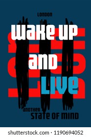 london wake up and live,t-shirt design