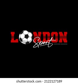 london,football t shirt print. boys soccer graphic tees vector illustration design and other uses