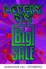 Loneliness at Valentine's Day themed fashion sale social media post design or sale poster template. Vector illustration.