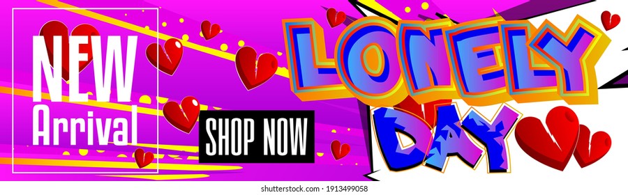 Loneliness at Valentine's Day themed fashion sale social media post design or sale poster template. Vector illustration.