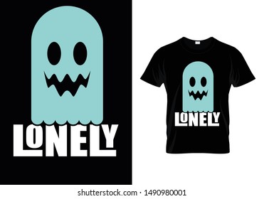 Lonely Ghost - Halloween Funny T shirt Design