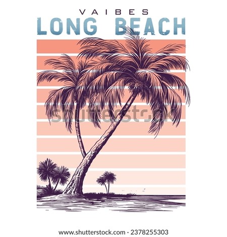 Long beach, summer vibes hand draw, summer beach slogan with beach illustration, Hawaii, Aloha surf typography for t-shirt print , beach vector print,