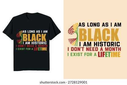 Solange ich schwarz bin Quote Typografie T-Shirt Design in Panafrikanischen Farben