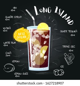 Long Island. Drawn cocktail - instruction for making a drink at the bar. Image in a cartoon style  on a black chalkboard with a set of ingredients. Vector illustration