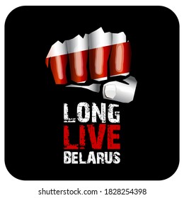 Long Live Belarus slogan with white red white protest fighting fist isolated on the black background. Protest in Belarus concept illustration with a strong fist and protest text