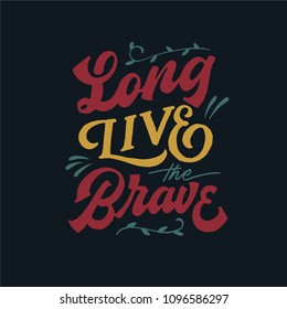 Long Live Lettering quotes with vintage Styles