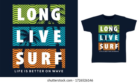 Lang lebendiger Surf Typografie-Design-Vektor mit Handbaumillustrierung, druckfertig auf T-Shirt.