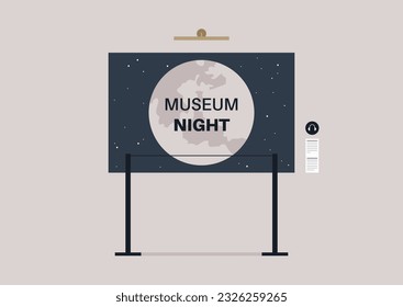 A long night of Museums concept, an annual cultural event, A full moon poster protected with metal stanchions