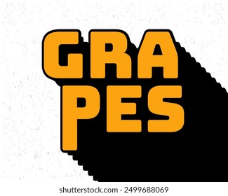 Long shadow text effect grapes typography design for wall art in yellow and white color style. Lettering vector illustration. Suitable for food and beverages decoration, poster and banner.