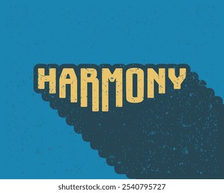 Long shadow text effect harmony typography design for in blue color retro style. Lettering vector illustration. Suitable for wall art decoration