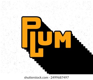 Long shadow text effect plum typography design for wall art in yellow and white color style. Lettering vector illustration. Suitable for food and beverages decoration, poster and banner.