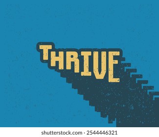 El diseño plano de la tipografía del efecto de texto de sombra larga prospera con efecto grunge en estilo retro de color azul. Ilustración vectorial de letras. Conveniente para la decoración del arte de la pared