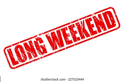 Long weedend red stamp text on white