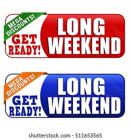 Long Weekend Banners On White Background, Vector Illustration