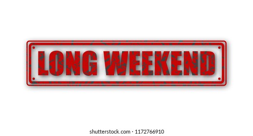 Long weekend grunge red square stamp with black dirty spots on white background. Vector illustration with ground cracks texture
