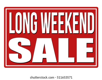 Long Weekend Red Sign Isolated On A White Background, Vector Illustration