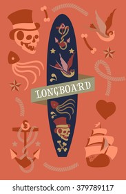 Longboard surf with oldschool tattoo background. Illustrator 8