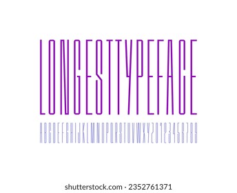 Longest font, ultra tall alphabet, high letters and numbers, vector illustration 10EPS